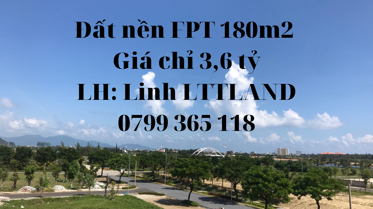 Chính chủ cần tiền bán gấp đất 180m2 FPT City Đà Nẵng